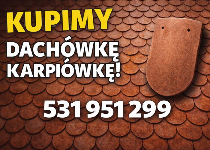Grajewo ogłoszenia: Kupimy dachówkę karpiówkę.